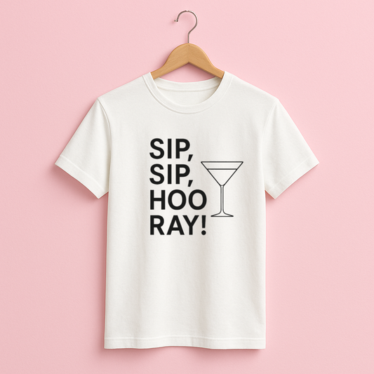 SIP, SIP, HOO RAY!