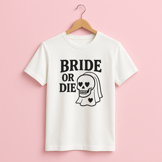 Bride or Die